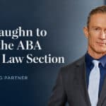 Rich Vaughn to Chair the ABA Family Law Section